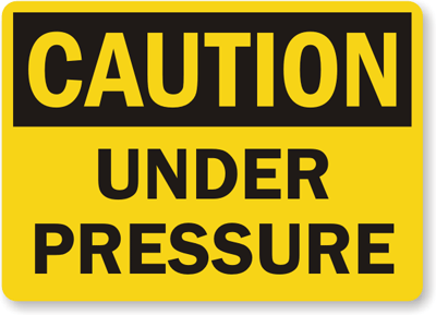 Caution-Under-Pressure-Sign-S-8102